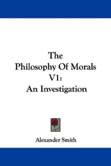 The Philosophy of Morals