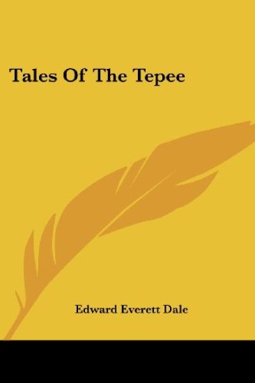 Tales Of The Tepee
