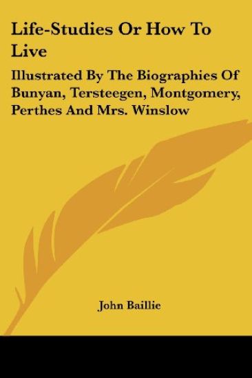Life-studies or How to Live