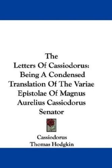 The Letters of Cassiodorus