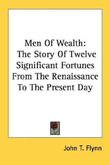 Men of Wealth