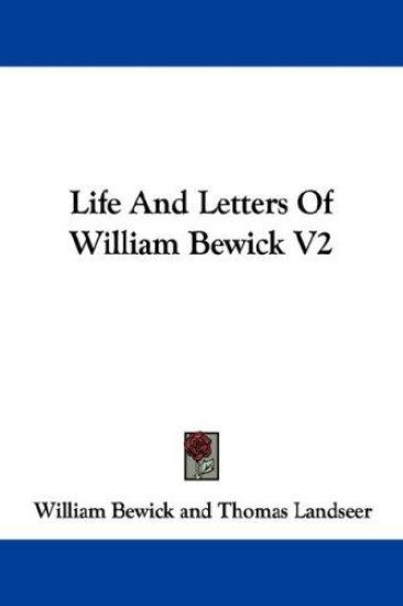 Life and Letters of William Bewick