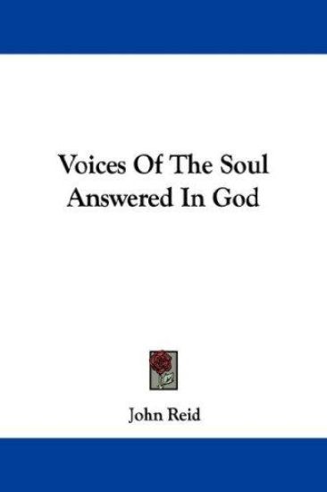 Voices of the Soul Answered in God