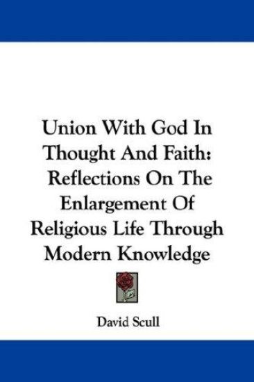 Union With God in Thought and Faith