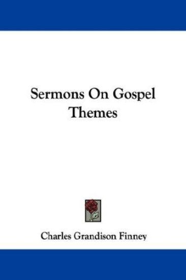 Sermons on Gospel Themes