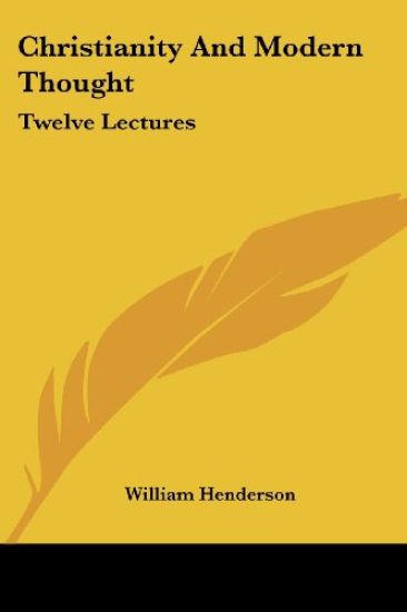 Christianity and Modern Thought