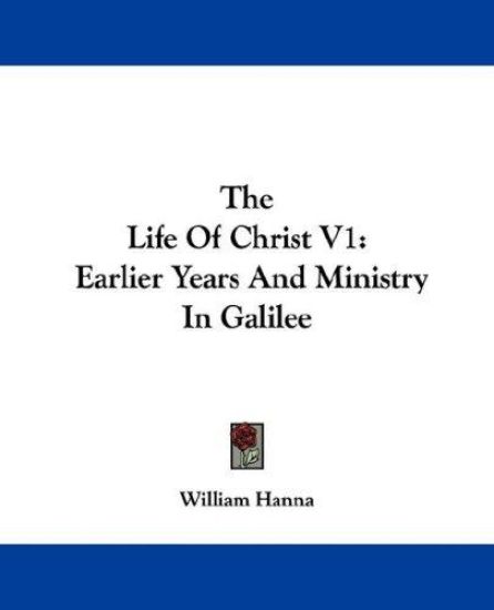 The Life of Christ