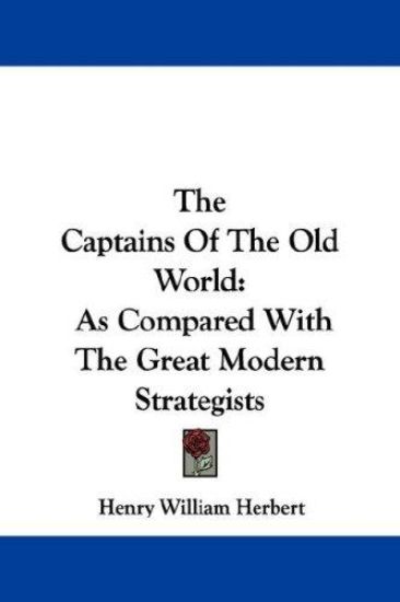 The Captains of the Old World