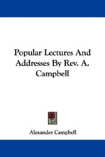 Popular Lectures and Addresses