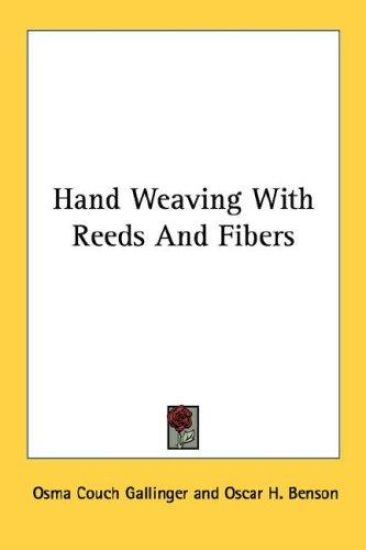 Hand Weaving With Reeds and Fibers