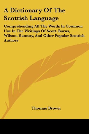 A Dictionary of the Scottish Language