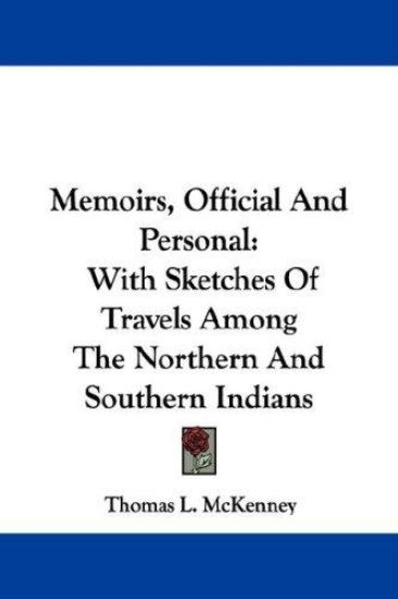 Memoirs, Official and Personal