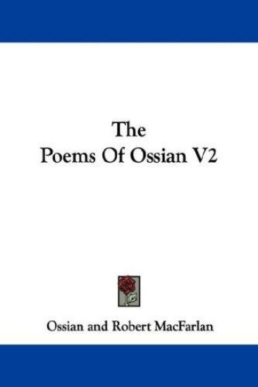 The Poems of Ossian