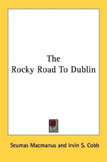 The Rocky Road to Dublin