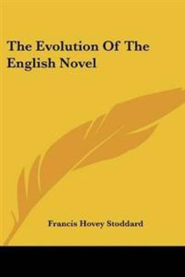 Evolution Of The English Novel