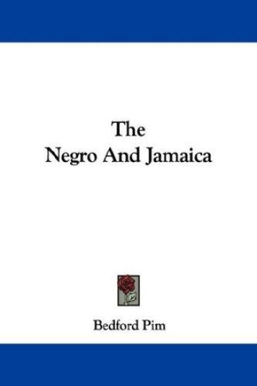 The Negro and Jamaica