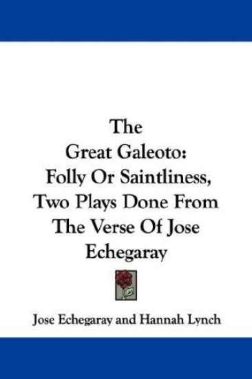 The Great Galeoto