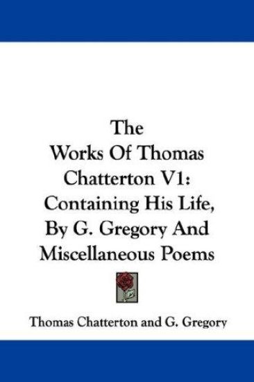 The Works of Thomas Chatterton