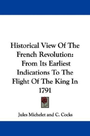 Historical View of the French Revolution