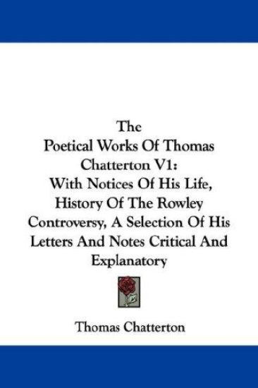 The Poetical Works of Thomas Chatterton