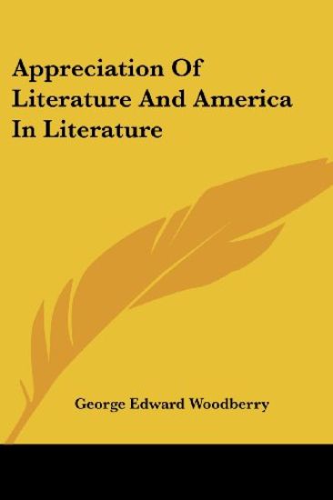 Appreciation Of Literature And America In Literature