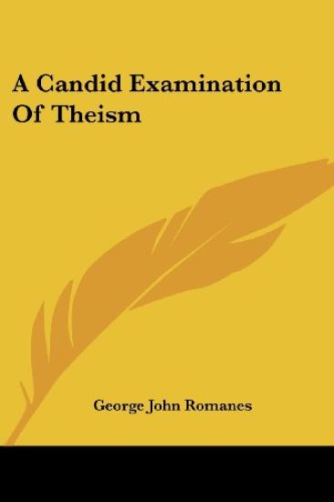 Candid Examination Of Theism