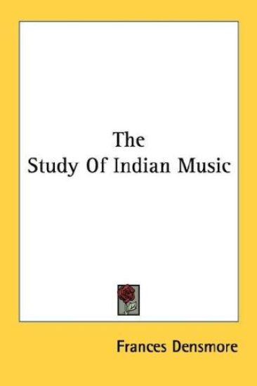 The Study of Indian Music