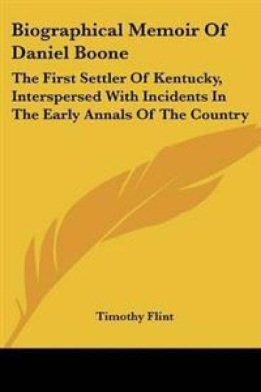 Biographical Memoir Of Daniel Boone