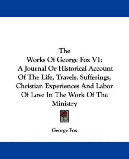 The Works of George Fox