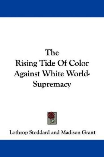 The Rising Tide of Color Against White World-supremacy