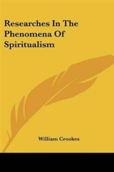 Researches In The Phenomena Of Spiritualism – William Crookes, kirjan kansikuva