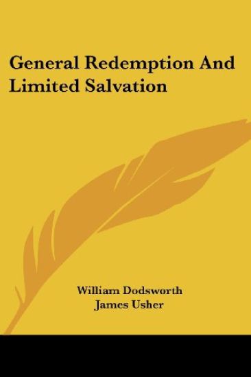 General Redemption and Limited Salvation
