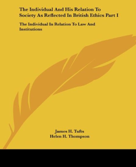 The Individual and His Relation to Society As Reflected in British Ethics – James Hayden Tufts, kirjan kansikuva