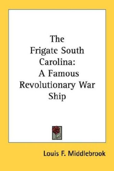 The Frigate South Carolina