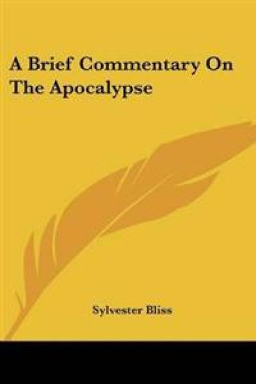 Brief Commentary On The Apocalypse