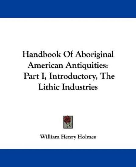 Handbook of Aboriginal American Antiquities