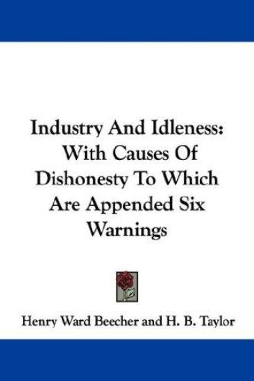 Industry and Idleness