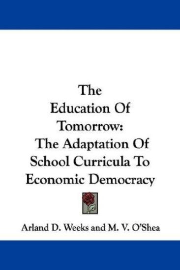 The Education of Tomorrow