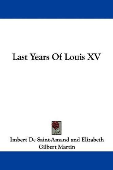 Last Years of Louis XV