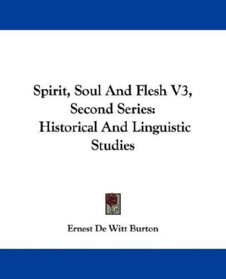 Spirit, Soul and Flesh
