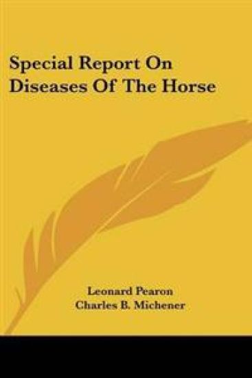 Special Report On Diseases Of The Horse