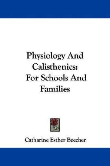 Physiology and Calisthenics