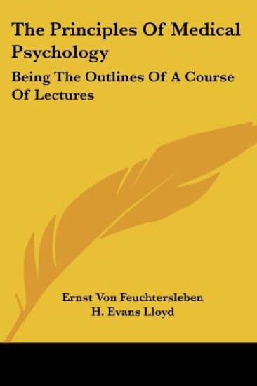 The Principles of Medical Psychology