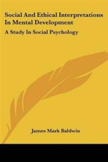 Social and Ethical Interpretations in Mental Development