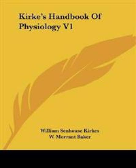Kirke's Handbook Of Physiology V1