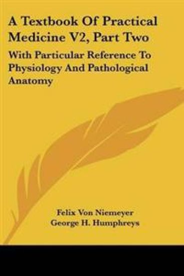 Textbook Of Practical Medicine V2, Part Two