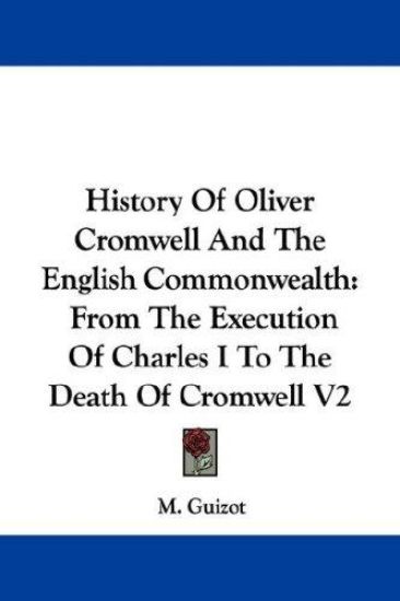 History of Oliver Cromwell and the English Commonwealth