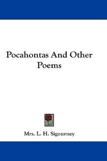 Pocahontas and Other Poems