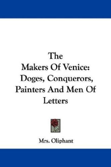 The Makers of Venice