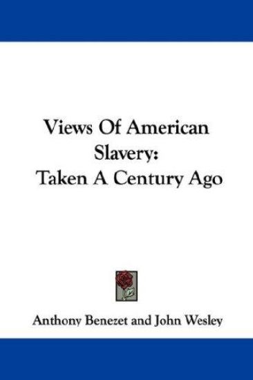 Views of American Slavery